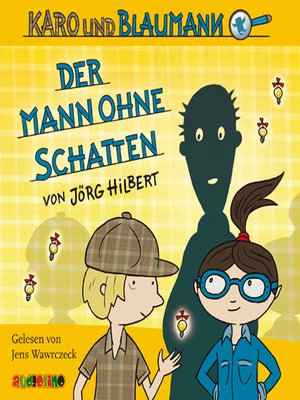 cover image of Der Mann ohne Schatten--Karo und Blaumann 2
